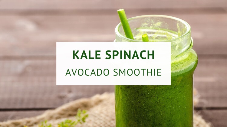 Kale, Spinach and Avocado Green Smoothie | Healthy Food Tribe