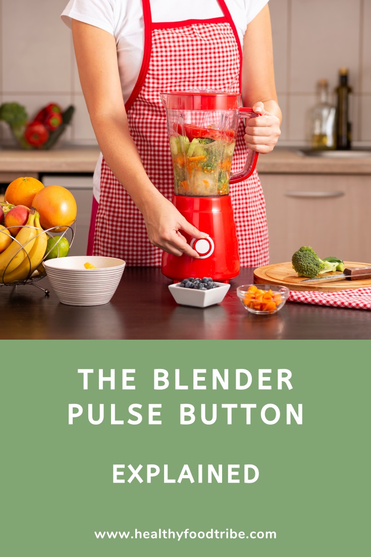 The Pulse Button on a Blender Explained